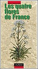 Paul Fournier: les 4 flores de France